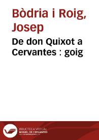 De don Quixot a Cervantes : goig