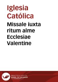 Missale iuxta ritum alme Ecclesiae Valentine