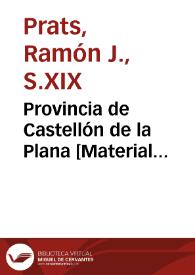 Provincia de Castellón de la Plana [Material cartográfico]