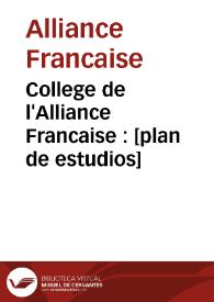 College de l'Alliance Francaise : [plan de estudios]