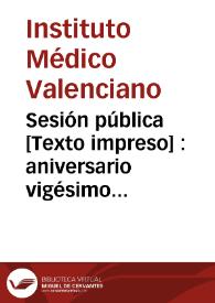Sesión pública : aniversario vigésimo quinto del Instituto Médico Valenciano