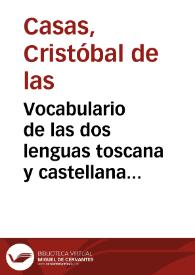 Vocabulario de las dos lenguas toscana y castellana [Texto impreso]