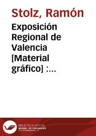 Exposición Regional de Valencia  [Material gráfico] : Concurso internacional de fuegos artificiales : Apertura 1º mayo 1909 : Castillos, fuegos aéreos, tracas, fuegos infantiles