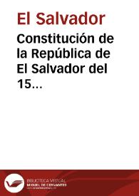 Constitución de la República de El Salvador del 15 diciembre 1983