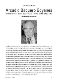 Entrevista a Arcadio Baquero Goyanes. Miembro de la Junta de Censura Teatral entre 1963 y 1967