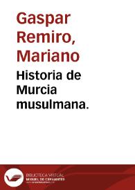 Historia de Murcia musulmana.