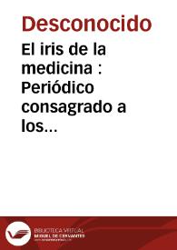El iris de la medicina : Periódico consagrado a los progresos científicos y materiales de la clase