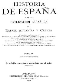 Historia de España y de la civilización española. Tomo 4