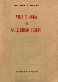 Vida y obra de Guillermo Prieto
