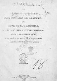 Memoria que el Excmo. Sr. Gobernador del Estado de Jalisco, leyó ante el H. Congreso, al tiempo de abrir sus sesiones ordinarias el día 1.º de setiembre de 1847. En cumplimiento del artículo 78 de la Constitución, y 1.º del Reglamento Instructivo de Gobierno