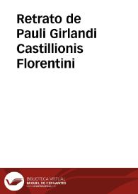 Retrato de Pauli Girlandi Castillionis Florentini