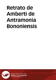 Retrato de Amberti de Antramonia Bononiensis