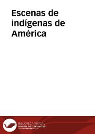 Escenas de indígenas de América