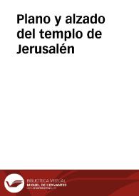 Plano y alzado del templo de Jerusalén