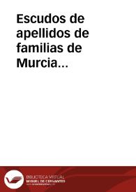 Escudos de apellidos de familias de Murcia (Bienvengud/Calvillo)