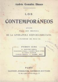 Los contemporáneos : apuntes para una historia de la literatura hispanoamericana a principios del siglo XX