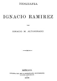 Biografía de Ignacio Ramírez