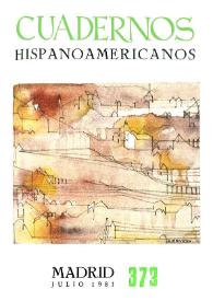 Cuadernos Hispanoamericanos. Núm. 373, julio 1981