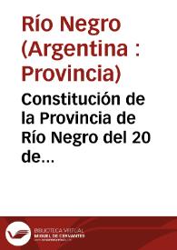 Constitución de la Provincia de Río Negro del 20 de junio de 1988