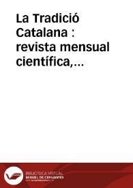 La Tradició Catalana : revista mensual científica, artística y literaria