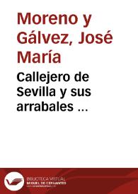 Callejero de Sevilla y sus arrabales ...