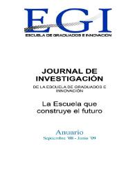 Journal de Investigación de la Escuela de Graduados e Innovación. Anuario Septiembre 2008-Junio 2009