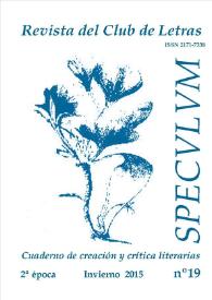 Speculum. Revista del Club de Letras. Segunda época, núm. 19, invierno 2015