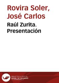 Raúl Zurita. Presentación
