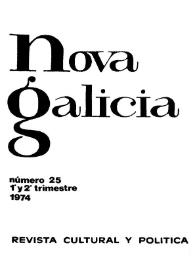 Nova Galicia : revista de cultura y política. Núm. 25, primer-segundo trimestre 1974