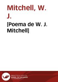 [Poema de W. J. Mitchell]