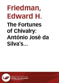 The Fortunes of Chivalry: António José da Silva's 