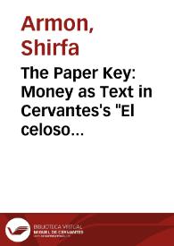 The Paper Key: Money as Text in Cervantes's 