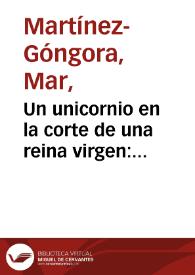 Un unicornio en la corte de una reina virgen: «Ginecocracia» y ansiedades masculinas en «La española inglesa»