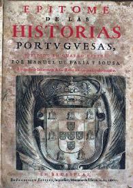 Epitome de las historias portuguesas : dividido en quatro partes