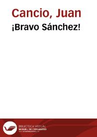 ¡Bravo Sánchez!