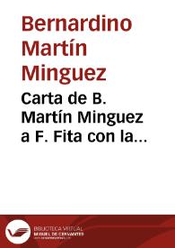 Carta de B. Martín Minguez a F. Fita con la transcripción de otra carta en francés de G. Perrot que respondía a Martín Minguez; éste muestra su indignación ante la respuesta