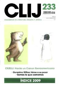CLIJ. Cuadernos de literatura infantil y juvenil. Año 23, núm. 233, enero-febrero 2010
