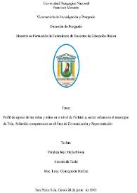 Perfil de egreso de los niños y niñas en el nivel de Prebásica, sector urbano en el municipio de Tela, Atlántida: competencias en el Área de Comunicación y Representación