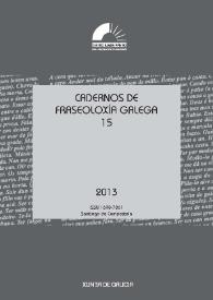 Cadernos de Fraseoloxía Galega. Núm. 15, 2013
