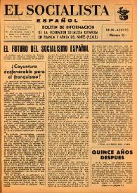 El Socialista Español : órgano central del P.S.O.E. Núm. 12, julio-agosto de 1951