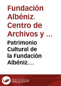 Patrimonio Cultural de la Fundación Albéniz. Descripción de los Fondos
