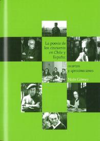 La poesía de los cincuenta en Chile y España: escorzo y aproximaciones