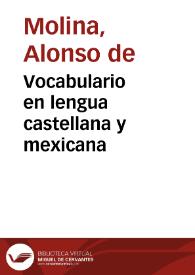 Vocabulario en lengua castellana y mexicana