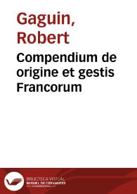 Compendium de origine et gestis Francorum