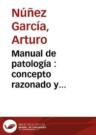 Manual de patología : concepto razonado y estudio sintético de las enfermedades