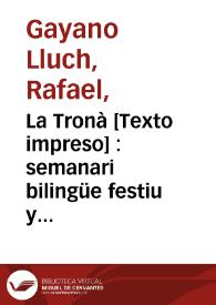 La Tronà [Texto impreso] : semanari bilingüe festiu y lliterari