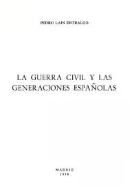 La Guerra Civil y las generaciones españolas