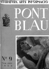 Pont blau : literatura, arts, informació. Any I, núm. 9, maig-juny del 1953