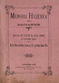 Memoria Higiénica de Alicante. Escrita en virtud de Real Orden de 20 de Marzo de 1894