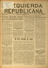 Izquierda Republicana. Año VI, núm. 49, 20 de abril de 1949